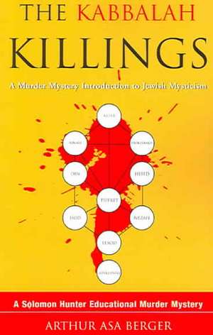 The Kabbalah Killings de Arthur Asa Berger