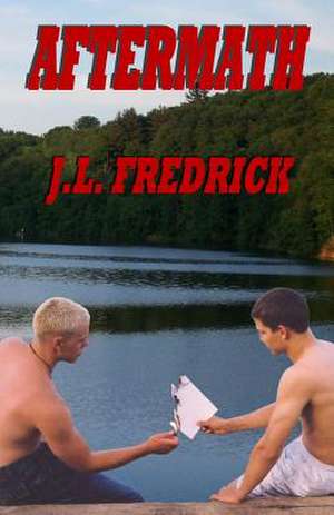 Aftermath de J. L. Fredrick