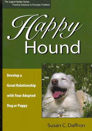 Happy Hound de Susan C Daffron