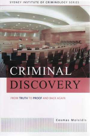 Criminal Discovery de Cosmas Moisidis