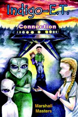 Indigo-E. T. Connection de Marshall Masters