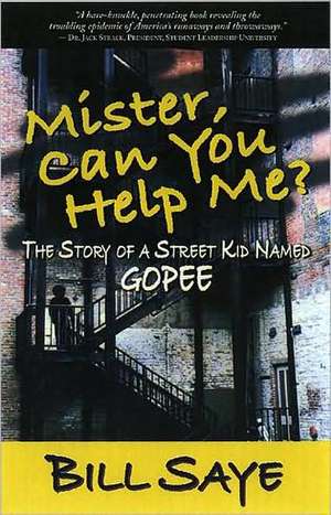 Mister Can You Help Me? de Bill Saye