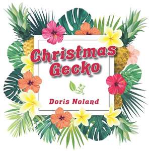 Christmas Gecko de Doris Noland