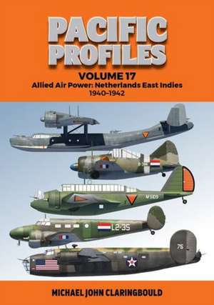 Pacific Profiles Volume 17 de Michael Claringbould