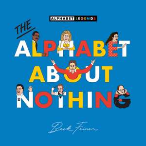 The Alphabet about Nothing de Beck Feiner