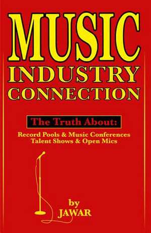 Music Industry Connection de Ja War