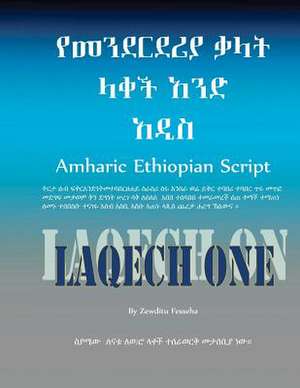 Amharic Ethiopian Script New Edition de Zewditu Fesseha