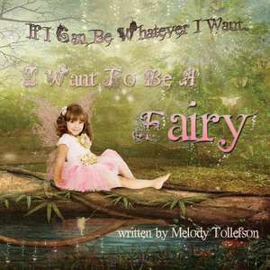 I Want to Be a Fairy