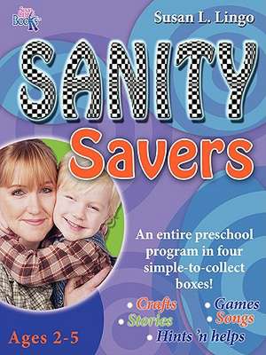 Sanity Savers de Susan L. Lingo