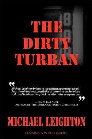 The Dirty Turban de Michael Leighton