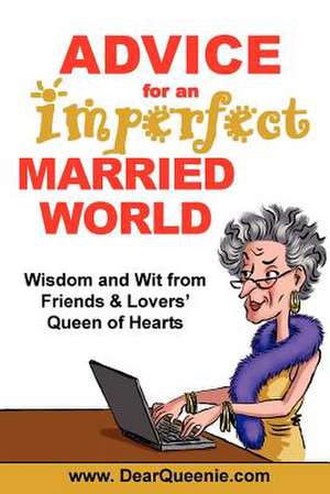 Advice for an Imperfect Married World de Pat Gaudette