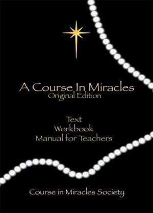 Course in Miracles de Helen Schucman
