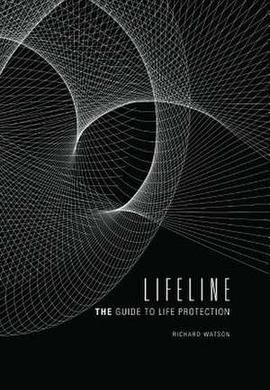 Lifeline de Richard Watson