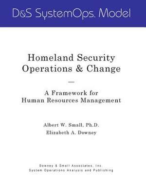 Homeland Security Operations & Change