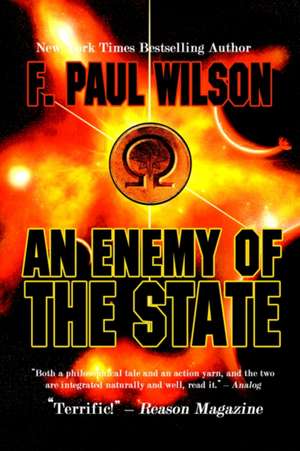 An Enemy of the State de F. Paul Wilson