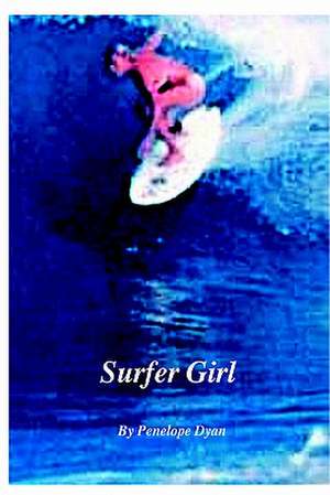 Surfer Girl de Penelope Dyan