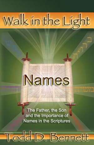 Names de Todd D. Bennett