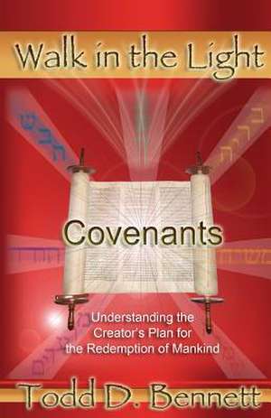 Covenants de Todd D. Bennett