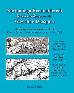 Norumbega Reconsidered de H. G. Brack