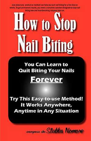 Anonymous: How to Stop Nail Biting