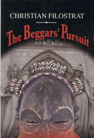 The Beggars' Pursuit de Christian Filostrat