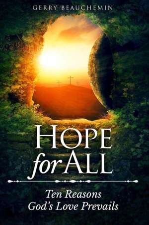 Hope for All de Gerry Beauchemin