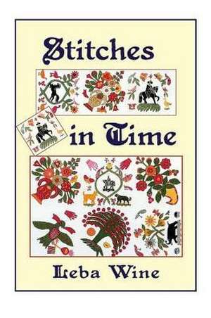 Stitches in Time de Leba Wine