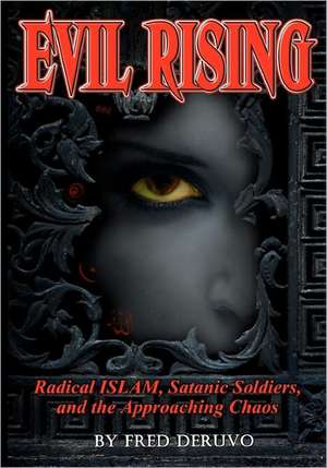 Evil Rising: Monologues, Plays, and Skits for Christian Youth Groups de Fred Deruvo