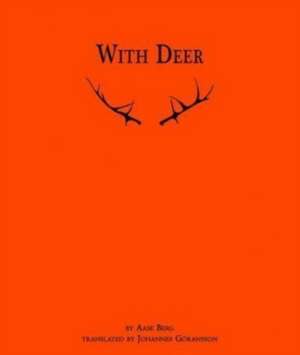 With Deer = de Aase Berg