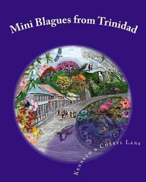 Mini Blagues from Trinidad de Kenneth Lans