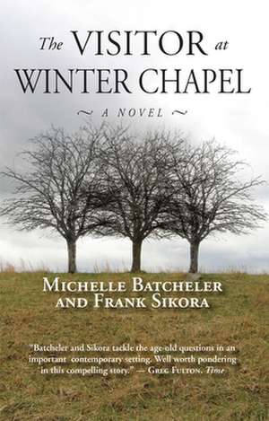 The Visitor at Winter Chapel de Michelle Batcheler