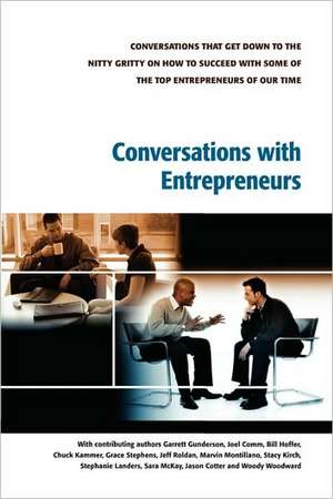 Conversations with Entrepreneurs de Woody Woodward