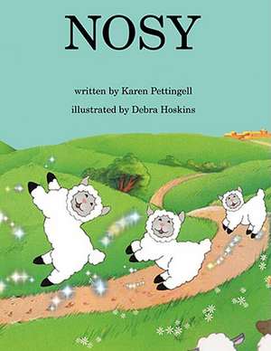 Nosy de Karen J. Pettingell