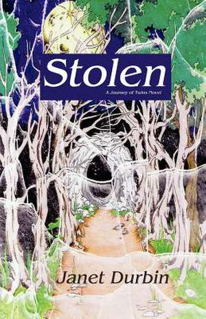 Stolen de Janet L. Durbin