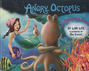 Angry Octopus de Lori Lite