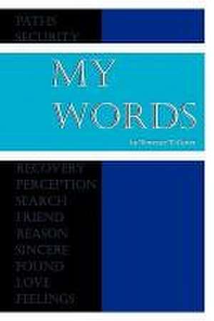 My Words de Terrence T. Carter