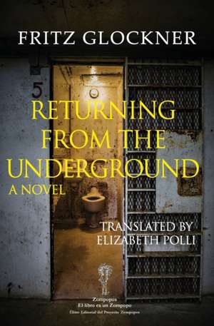 Returning From The Underground de Fritz Glockner