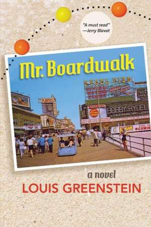 Mr. Boardwalk de Louis Greenstein