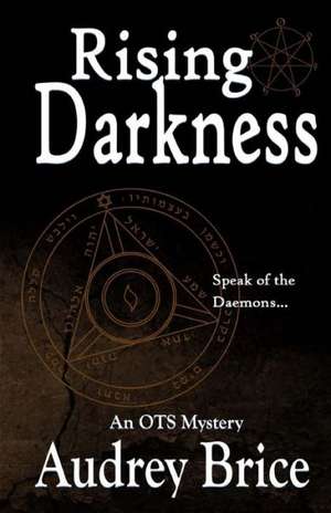 Rising Darkness: Children Interactively Exploring Truths in the Bible de Audrey Brice