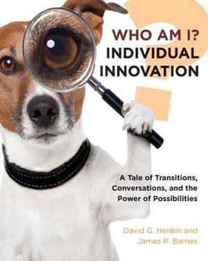 Who Am I? Individual Innovation de David Henkin