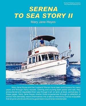 Serena to Sea Story II de Mary Jane Hayes