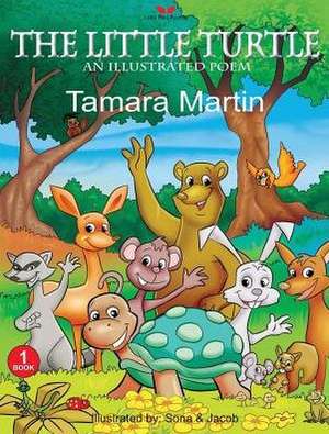 The Little Turtle de Tamara Martin