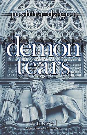 Demon Tears: The Anthology of the Rio Grande Valley International Poetry Festival de Joshua Dagon