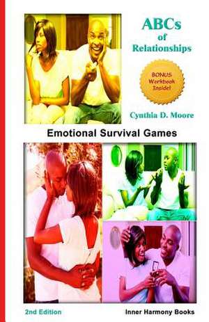 ABCs of Relationships de Cynthia D. Moore