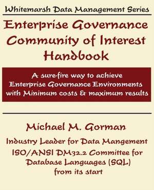 Enterprise Governance de Michael M. Gorman