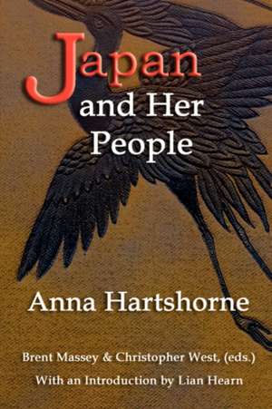 Japan and Her People de Anna C. Hartshorne