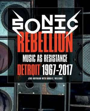 Sonic Rebellion: Music as Resistance de Jens Hoffmann