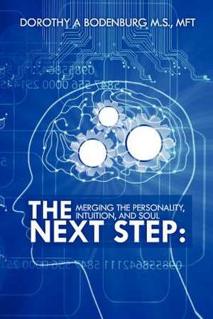 The Next Step de Dorothy A. Bodenburg