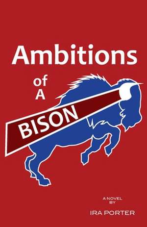 Ambitions of a Bison