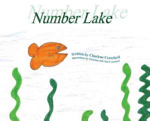 Number Lake de Charlene Crawford